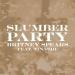 Britney Spears - Slumber Party (feat. Tinashe)