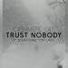 Cashmere Cat ft. Selena Gomez & Tory Lanez - Trust Nobody