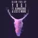 Yogi - Blow You Up (feat. AlunaGeorge & Less Is Moore)