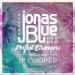 Jonas Blue feat. JP Cooper - Perfect Stranger (рингтон)