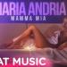 Maria Andria - Mamma Mia