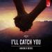 Angemi & Becko - I ll Catch You