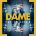 Fly Project - Dame (Radio Edit)