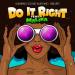 Gambino Sound Machine, SiBears feat. Malika - Do It Right