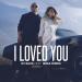 DJ Sava feat. Irina Rimes - I Loved You (Denis First Radio Edit)