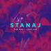Stanaj - The Way I Love Her