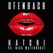 Ofenbach & Nick Waterhouse - Katchi