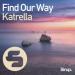 Katrella - Find Our Way