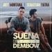 Joey Montana & Sebastian Yatra - Suena El Dembow