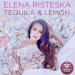 Elena Risteska - Tequila & Lemon