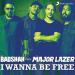 Badshah feat. Major Lazer - I Wanna Be Free