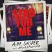 A.M. SNiPER feat. Afro B & Foureira - Send For Me