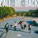 CALL ME BACK
