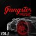 GANGSTER MUSIC, Vol. 1