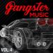 GANGSTER MUSIC, Vol. 4
