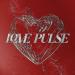 LOVE PULSE