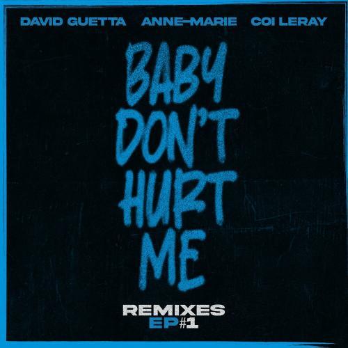 Baby Don't Hurt Me (Remix)