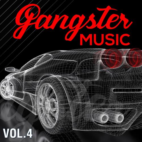 GANGSTER MUSIC, Vol. 4