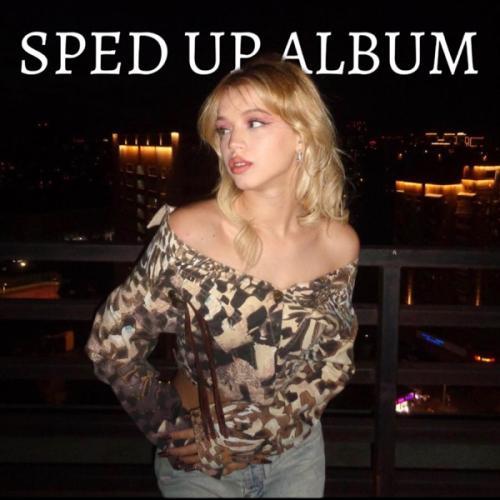 Sped up Album