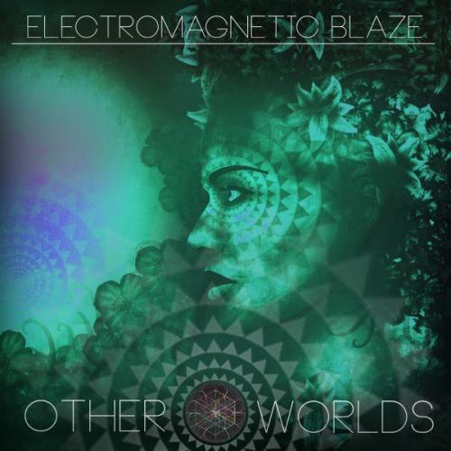 Electromagnetic Blaze