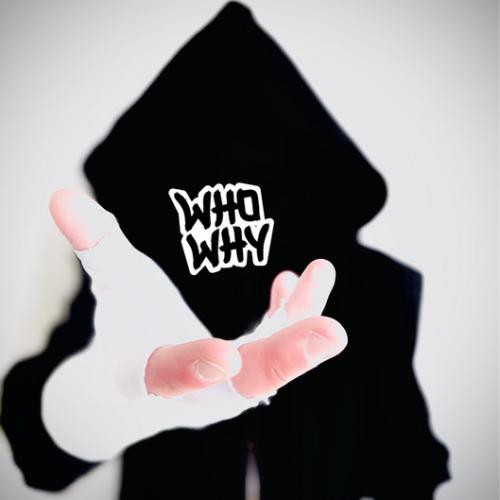WHOWHY