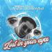 22Bullets, Torine, Lovespeake - Lost in Your Eyes