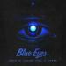 2SHY, Ladina Viva & LUPEX - Blue Eyes