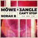 3Angle & Möwe feat. Norah B. - Can't Stop (Tu Ru Tu)