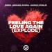 89ers & Michael Rivera feat. Darius & Finlay - Feeling The Love Again (Explode)