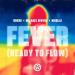 89ers, Michael Rivera, Nikolai - Fever (Ready to Flow)