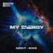 A2CVT & Rvke - My Energy