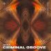 Abuelo - Criminal Groove