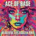 Ace of Base - Beautiful Life (Faustix RMX)