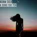 Adam Sick - A Song For You (Radio Mix)