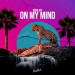 Aéro Jay - On My Mind