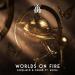Afrojack & R3HAB feat. Au_Ra - Worlds On Fire