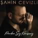 Şahin Cevizli - Pardon Siz Kimsiniz