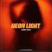 Ahmet Çeğil - Neon Light