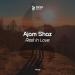 Ajam Shaz - Rest in Love (Extended Mix)