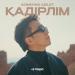Akimkhan Adilet - Қадірлім