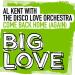 Al Kent & The Disco Love Orchestra - Come Back Home (Again)