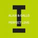 Alaia & Gallo - Perfect Love (Extended Mix)
