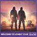 Alan Walker, Steve Aoki, Lonely Club - Welcome to Lonely Club