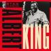 Albert King - Crosscut Saw