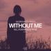 Aldor feat. Katty Heath & Ponymeadow - Without Me (Ponymeadow Remix)