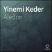 ALEDON, Nahide Babashli - Yinemi Keder