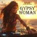 Alex Alta, Niki Four & Julia Milows - Gypsy Woman
