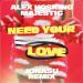 Alex Hosking feat. Majestic - Need Your Love (Jonasu Remix)