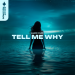 Alex Kud - Tell Me Why