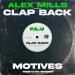 Alex Mills - Clap Back